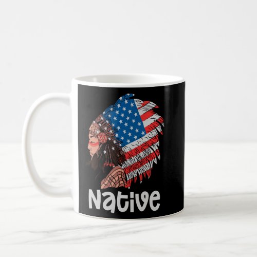 Native American  For Indian Tribe Warrior Pride  Coffee Mug