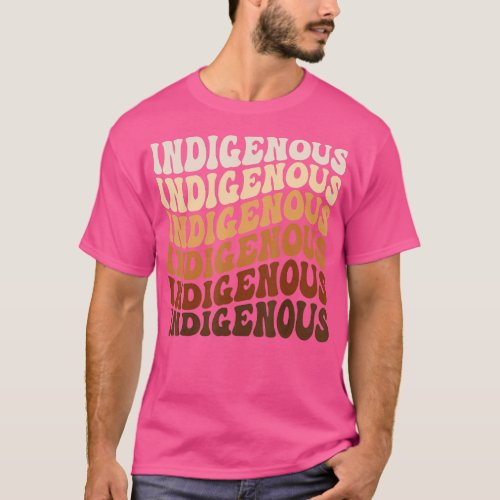 Native American Heritage American Indian Indigenou T_Shirt