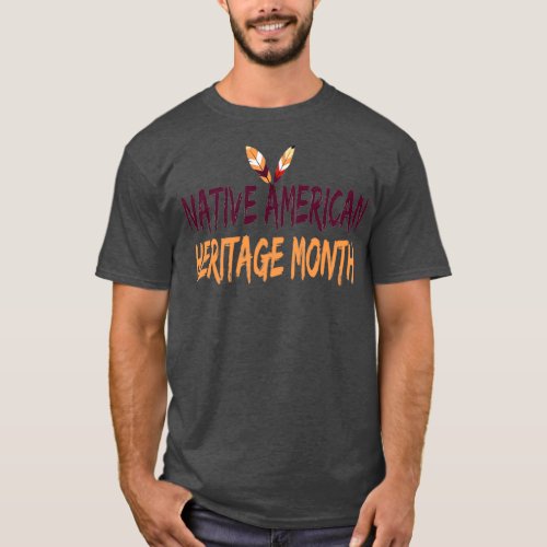 Native American Heritage Month  2  T_Shirt