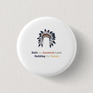 Native American Heritage Month Ancestral Land Button