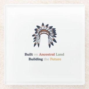 Native American Heritage Month Ancestral Land Glass Coaster