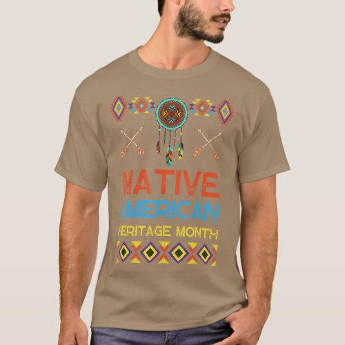 Native American Heritage Month november classic in T_Shirt