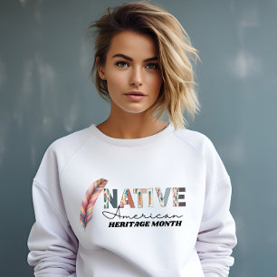 Native American Heritage Month Sweatshirt