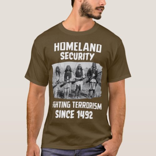 Native American Home security fighting terrorism s T_Shirt