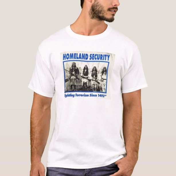 homeland security indian shirt