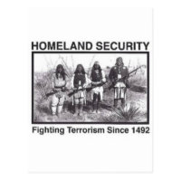 Native American Homeland Security T-shirts Postcard