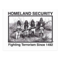 Native American Homeland Security T-shirts Postcard