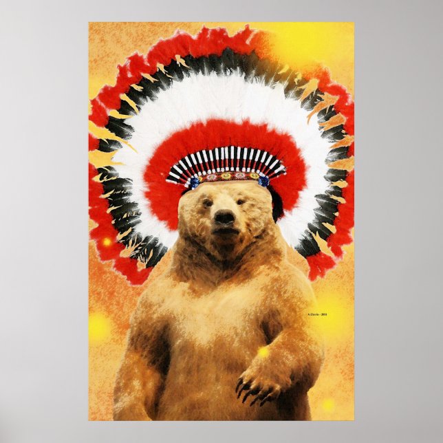 Native American Indian Bear! Poster (Front)