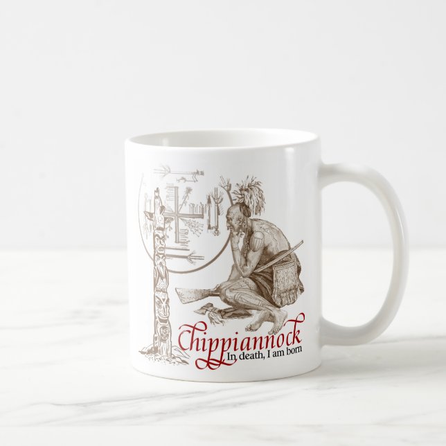 Native American Indian Mug In death I am born (Right)