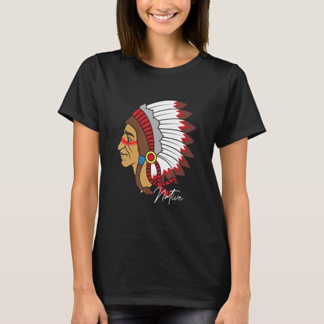 Native American Indian Tribe Warrior Pride T-Shirt (Front)
