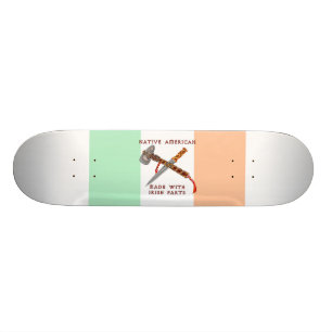 Native American/Irish Skateboard