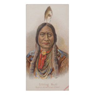 Native American: Lakota Sitting Bull, Smoking Ad Door Sign
