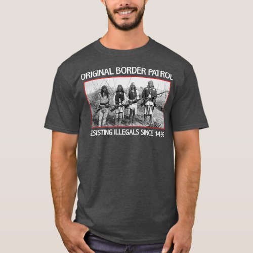 Native American  Original Border Patrol T_Shirt