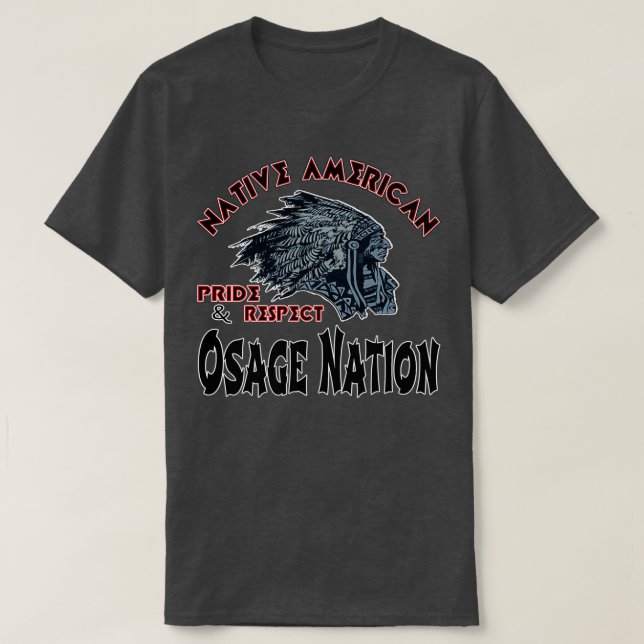 Native American osage nation  T-Shirt (Design Front)