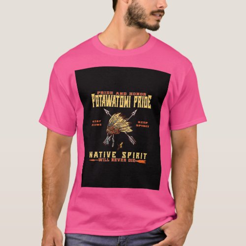 Native American potawatomi pride and honor Graphic T_Shirt