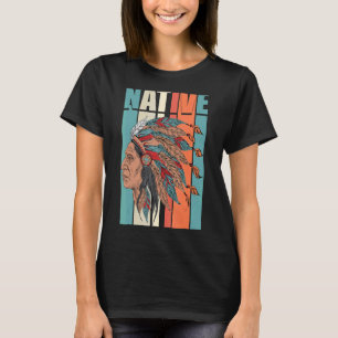 Native American Pride Vintage Native Indian T-Shirt
