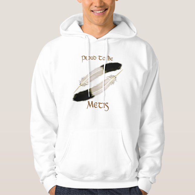 Native American 'PROUD TO BE METIS" Series Hoodie (Front)