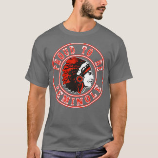 Native American proud to be Seminole  T-Shirt