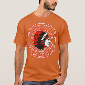 Native American proud to be shawnee  T-Shirt