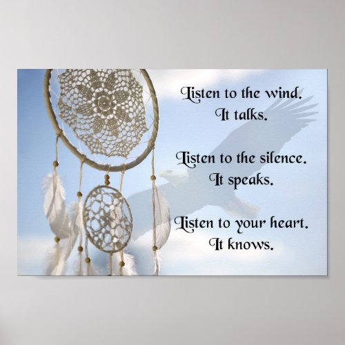 Native American Quote Listen to the Wind Poster