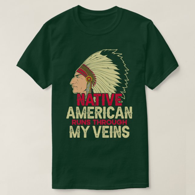 Native American Quote Native American  T-Shirt (Design Front)