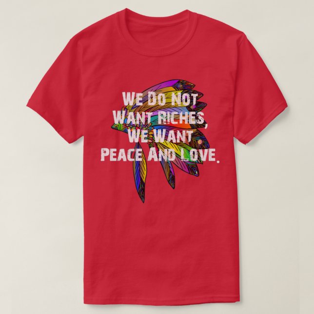 Native american quote  T-Shirt (Design Front)
