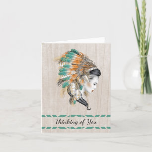 Native American Thinking of You Card