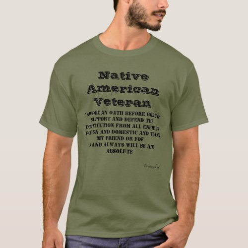   Native American Veteran Oath Green T_Shirt