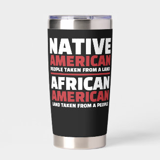 Native Americans and African Americans Insulated Tumbler