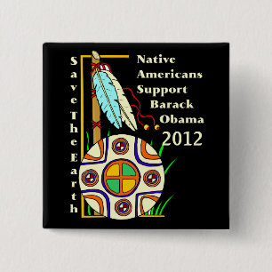 NATIVE AMERICANS FOR OBAMA 2012 PINBACK BUTTON