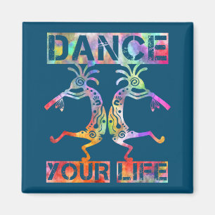 Native Americans Kokopelli - Dance Your Life 3 Magnet