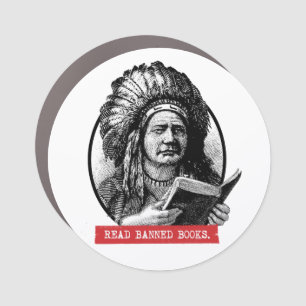 Native Americans Read Banned Books Car Magnet