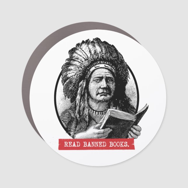 Native Americans Read Banned Books Car Magnet (Front)
