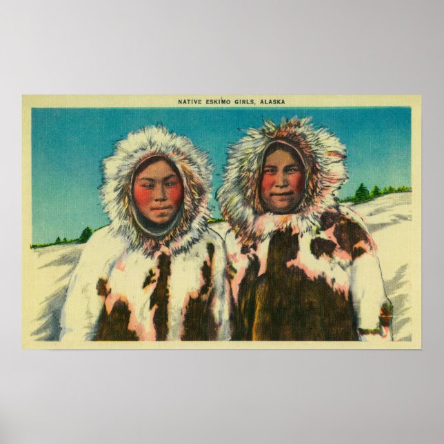 Native Eskimo Girls in AlaskaState Poster (Front)