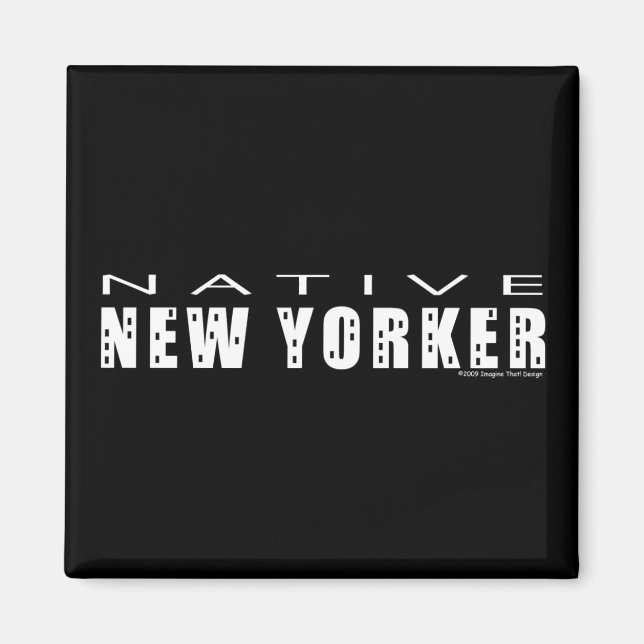 Native New Yorker Magnet (Front)