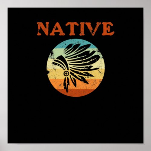 Native Retro Vintage Native American Day Support Poster