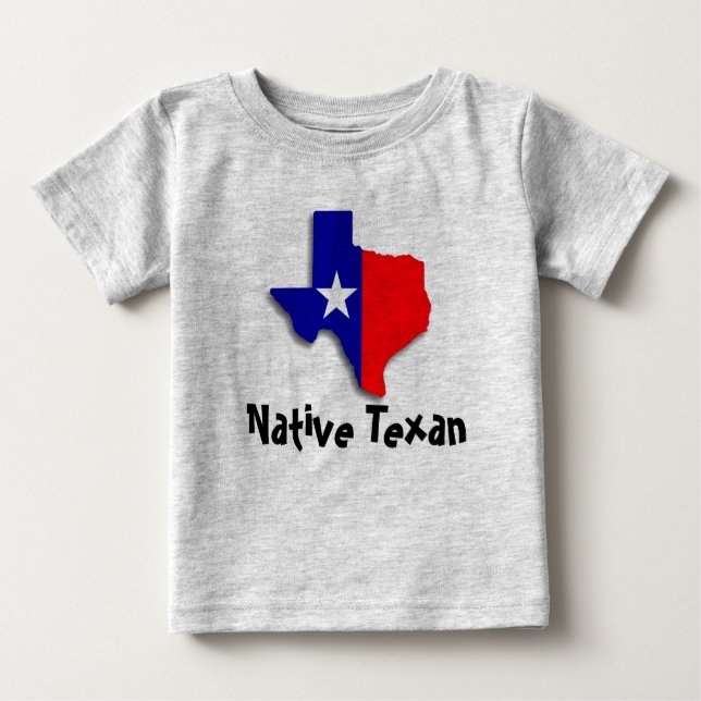 Native Texan Baby T-Shirt (Front)