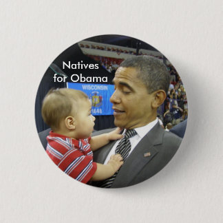 Natives for Obama Pinback Button