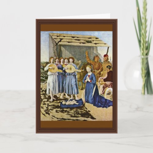 Nativity By Piero Della Francesca Best Quality Holiday Card