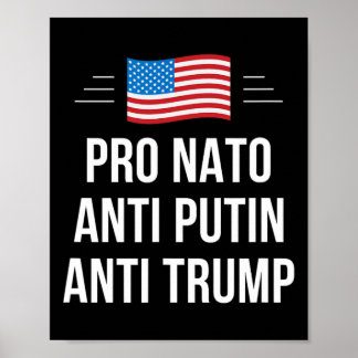 Nato - Anti Putin - Anti Trump -  Poster