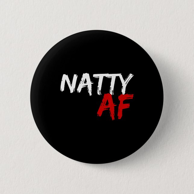 Natty Af Funny Bodybuilder Bodybuilding Workout Gy Button (Front)