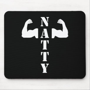 Natty Natural Muscles Bodybuilding Funny Gym Weigh Mouse Pad