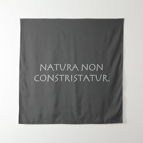 Natura non constristatur tapestry