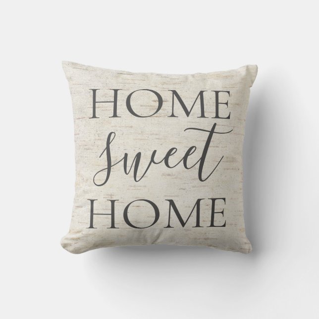 Natural Birch Home Sweet Home Rustic Gray Script Throw Pillow (Front)