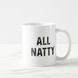 Natural Bodybuilding Funny Body Builder All Natty Coffee Mug