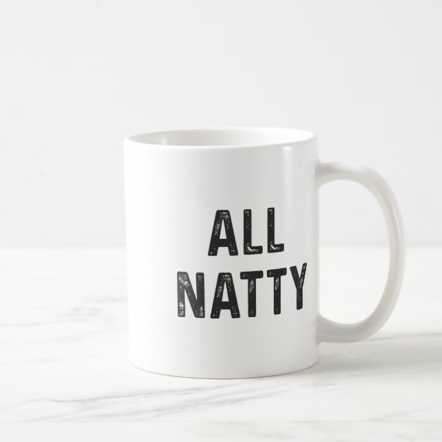 Natural Bodybuilding Funny Body Builder All Natty  Coffee Mug (Right)