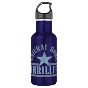 Natural Born Thriller Water Bottle