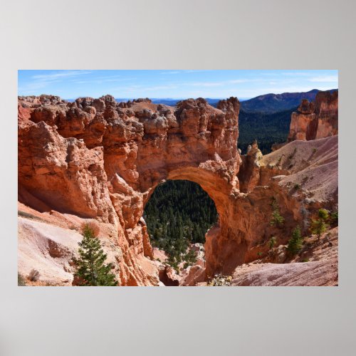 Natural Bridge Bryce Canyon Southwest Photography Poster