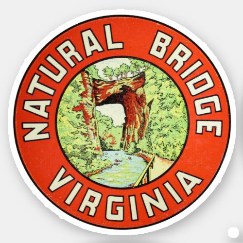 Natural Bridge Virginia _ Sticker