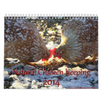 Natural Chicken Keeping 2014 Calendar   Tips